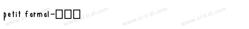 petit farmal字体转换